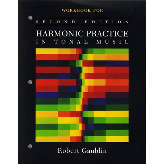 Workbook: For Harmonic Practice in Tonal Music, Second Edition, (Paperback)