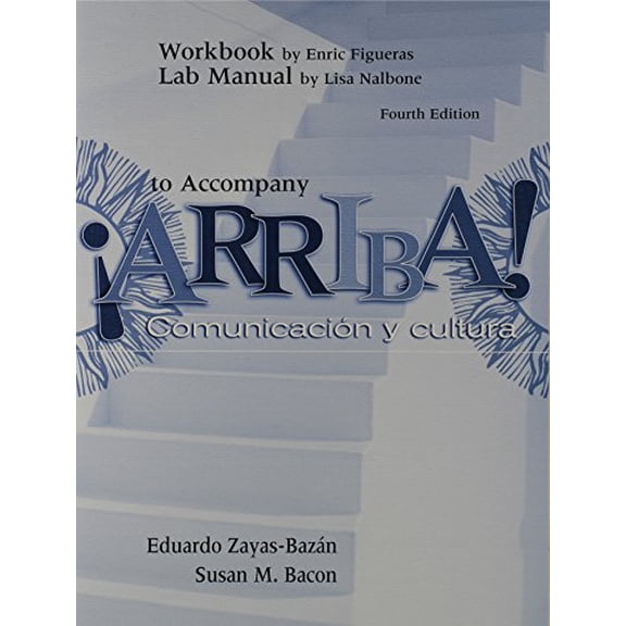 Pre-Owned Workbook Lab Manual to Accompany Arriba (Edition 4) (Hardcover)