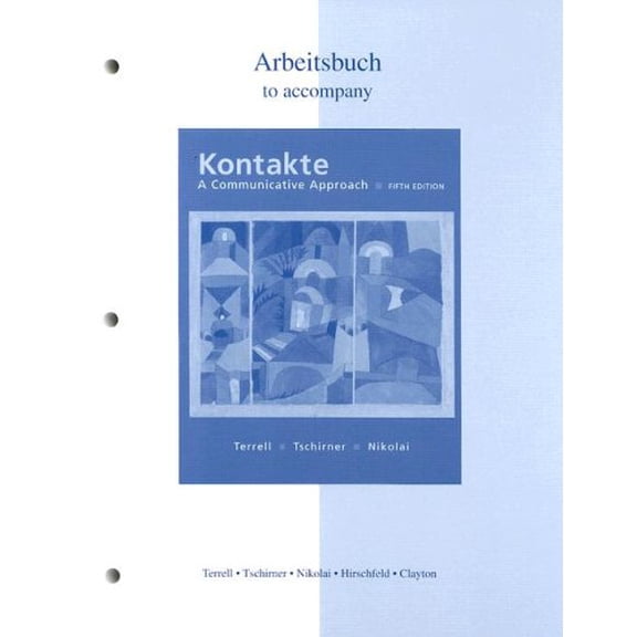 Pre-Owned Workbook/Laboratory Manual to accompany Kontakte: A Communicative Approach (Paperback) 0072879777 9780072879773