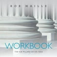 thumbnail image 1 of Workbook: The Six Pillars of an Idea (Paperback), 1 of 1
