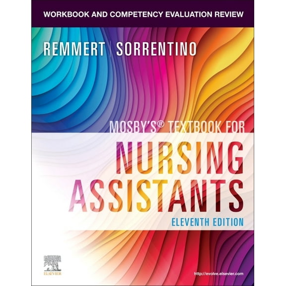 Workbook and Competency Evaluation Review for Mosby's Textbook for Nursing Assistants, (Paperback)