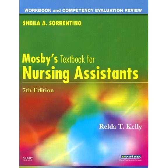 Pre-Owned Workbook and Competency Evaluation Review for Mosby's Textbook for Nursing Assistants (Paperback) 0323052509 9780323052504
