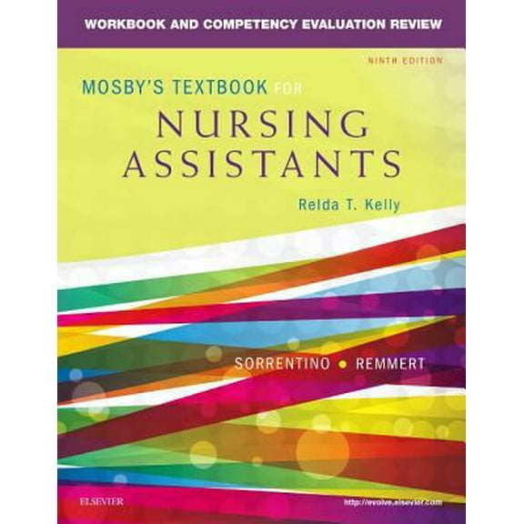 Pre-Owned Workbook and Competency Evaluation Review for Mosby's Textbook for Nursing Assistants (Paperback) 0323319769 9780323319768