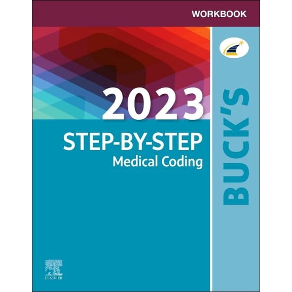 Pre-Owned Workbook for Buck's 2023 Step-by-Step Medical Coding [Paperback] Elsevier