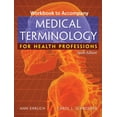 thumbnail image 1 of Pre-Owned Workbook for Ehrlich/Schroeder's Medical Terminology for Health Professions, 6th (Paperback) 1418072532 9781418072537, 1 of 1