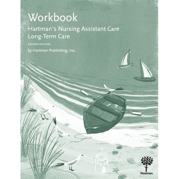 Pre-Owned Workbook for Hartman's Nursing Assistant Care: Long-Term Care (Paperback) 1604250046 9781604250046