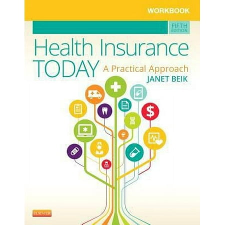 Workbook for Health Insurance Today: A Practical Approach, Used [Paperback]