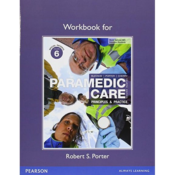 Pre-Owned Workbook for Paramedic Care: Principles & Practice, Volume 6 Paperback