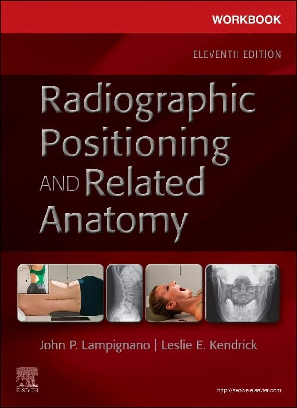 Workbook for Radiographic Positioning and Related Anatomy, (Paperback)
