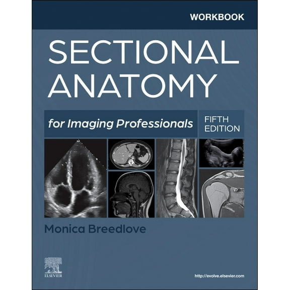 Workbook for Sectional Anatomy for Imaging Professionals, (Paperback)