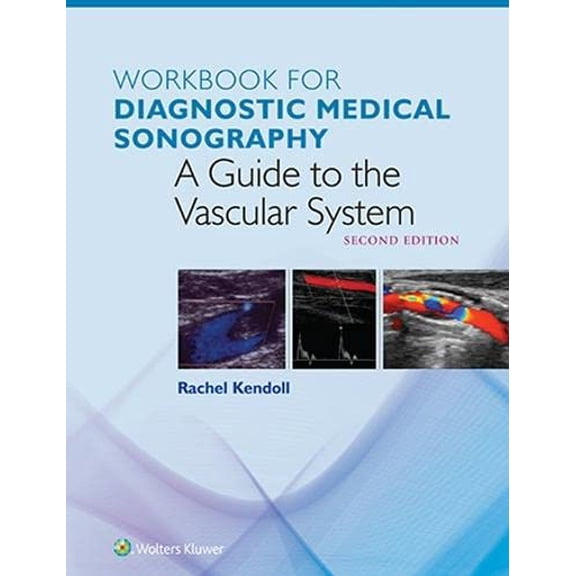 Pre-Owned Workbook for The Vascular System (Diagnostic Medical Sonography Series) Paperback
