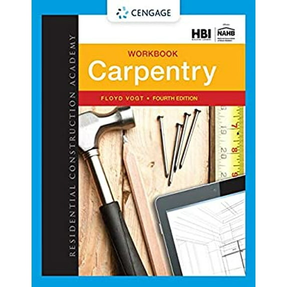 Pre-Owned Workbook for Vogt's Residential Construction Academy: Carpentry, 4th Paperback - USED