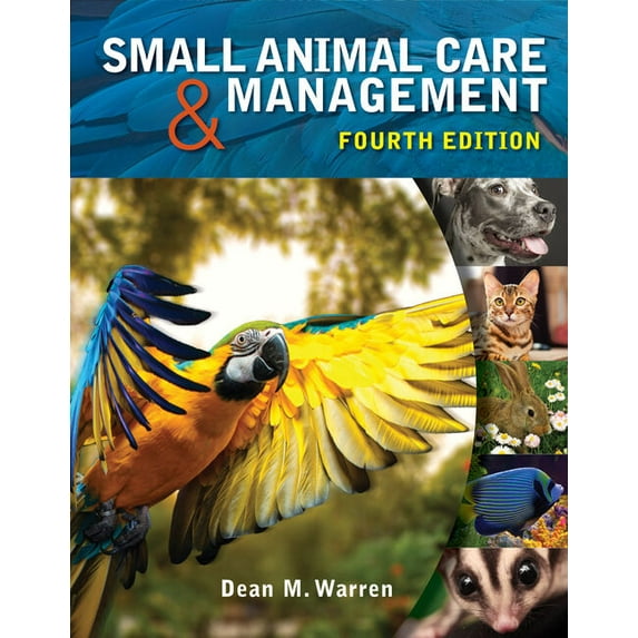 Workbook for Warren's Small Animal Care and Management, 4th, (Paperback)
