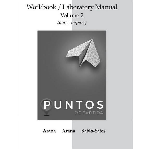 Workbook/lab Manual V2 for Puntos De Partida: Invitation To Spanish