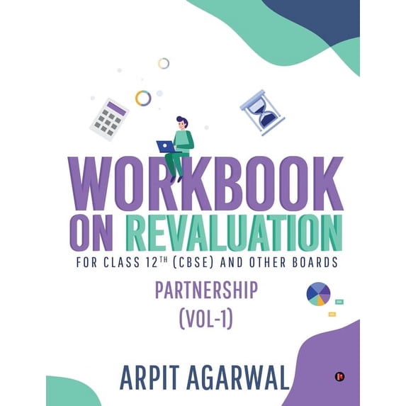 Workbook on Revaluation: Partnership (Vol-1), (Paperback)