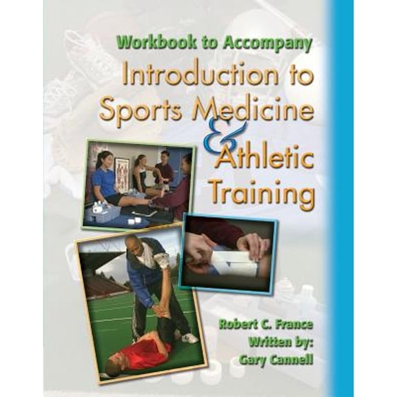 Pre-Owned Introduction to Sports Medicine and Athletic Training (Paperback) 9781401812003