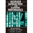 thumbnail image 1 of Worker Satisfaction and Economic Performance, (Paperback), 1 of 1