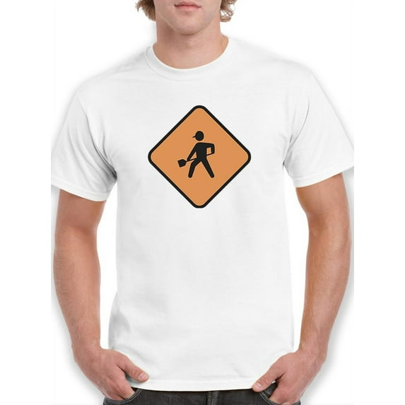 Workers Ahead T-Shirt Men -Smartprints Designs, Male x-Large
