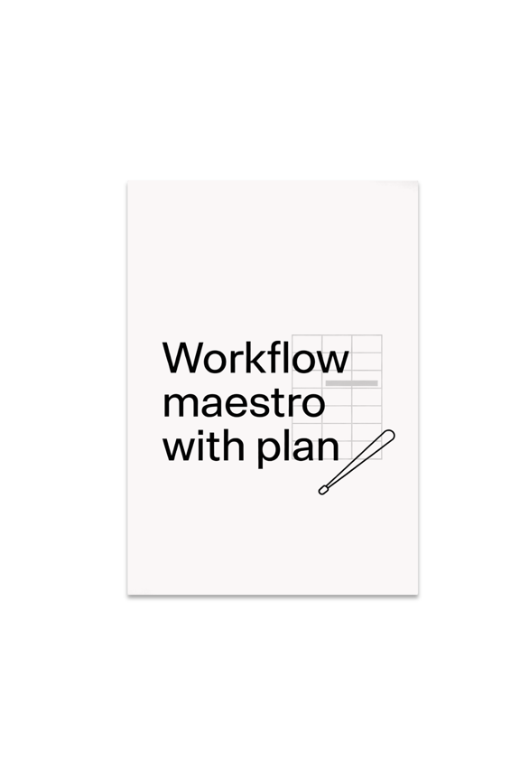 Workflow Maestro with Plan - Operations Manager Decor - 13x19 Poster Print