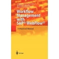 thumbnail image 1 of Workflow Management with Sap(r) Webflow(r): A Practical Manual, (Hardcover), 1 of 1