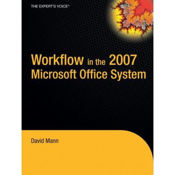 Pre-Owned Workflow in the 2007 Microsoft Office System (Paperback) 1590597001 9781590597002