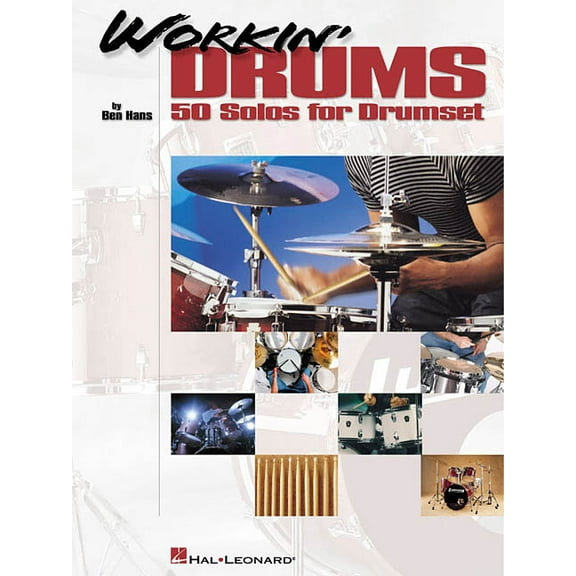 Workin' Drums : 50 Solos for Drumset