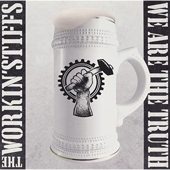Workin' Stiffs - We Are the Truth - Vinyl [7-Inch]