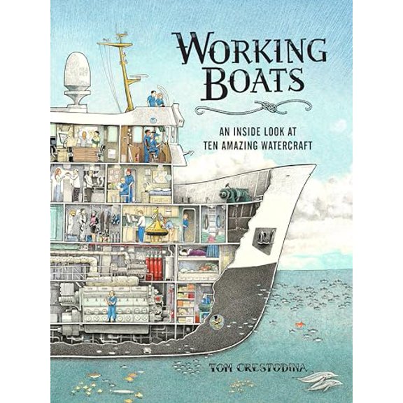 Pre-Owned Working Boats: An Inside Look at Ten Amazing Watercraft, 9781632172594, 1632172593, Hardcover,
