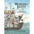 thumbnail image 1 of Pre-Owned Working Boats: An Inside Look at Ten Amazing Watercraft (Hardcover) 1632172593 9781632172594, 1 of 1
