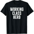 thumbnail image 1 of Working Class Hero T-Shirt, 1 of 4