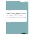 thumbnail image 1 of Working Condition of Migrant Labourers and its Impact on Their Well-Being: A case study of Brick kilns labourer in Shyampur of Howrah District (Paperback), 1 of 1