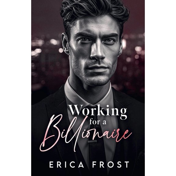 Working For A Billionaire, (Paperback)
