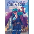 thumbnail image 1 of Working Masks: The Vilification of Aqua Marine (Hardcover), 1 of 1