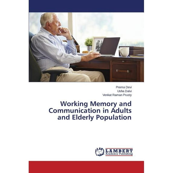 Working Memory and Communication in Adults and Elderly Population (Paperback)