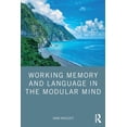 thumbnail image 1 of Working Memory and Language in the Modular Mind, (Paperback), 1 of 1