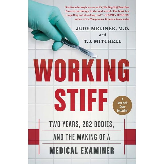 Working Stiff: Two Years, 262 Bodies, and the Making of a Medical Examiner, (Paperback)
