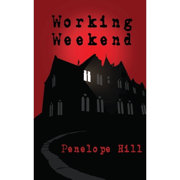 Working Weekend, (Paperback)