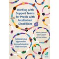 thumbnail image 1 of Working with Support Teams for People with Intellectual Disabilities: Collaborative Approaches to Psychological Interven, (Paperback), 1 of 1