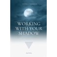 thumbnail image 1 of Working With Your Shadow (Paperback), 1 of 1