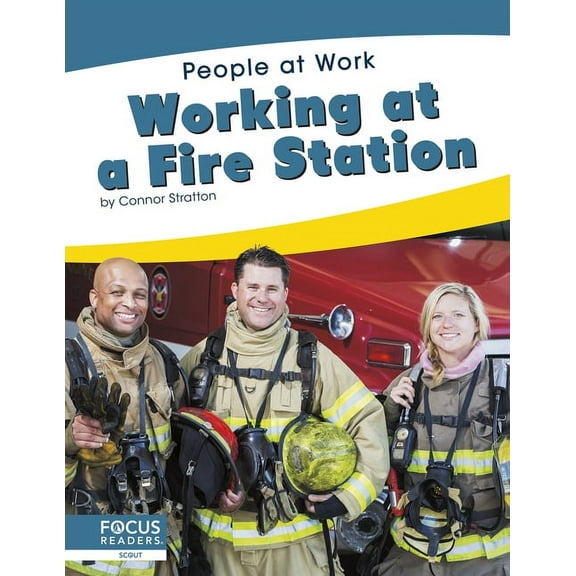 Working at a Fire Station (Hardcover)