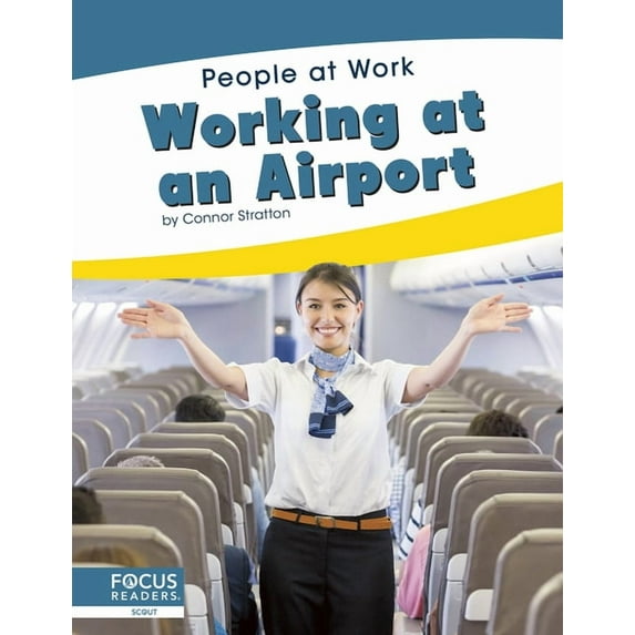 Working at an Airport, (Paperback)