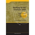 thumbnail image 1 of AAHE's Series on Service-Learning in the Working for the Common Good: Concepts and Models for Service-Learning in Management, Book 15, (Paperback), 1 of 1