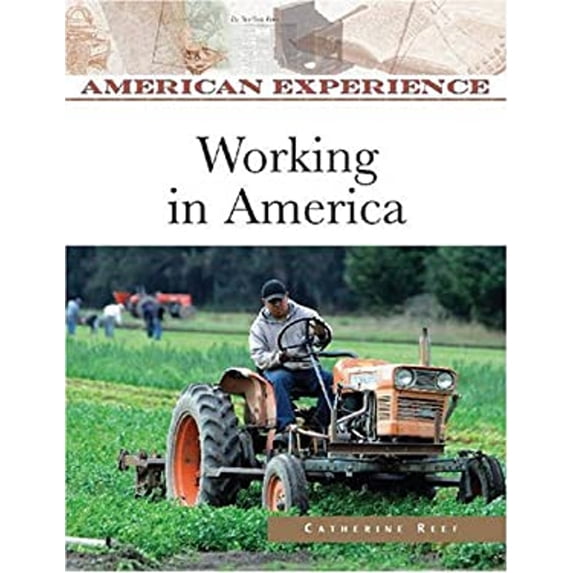 Pre-Owned Working in America (Hardcover) 9780816062393