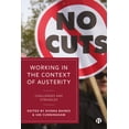 thumbnail image 1 of Working in the Context of Austerity: Challenges and Struggles, (Hardcover), 1 of 1