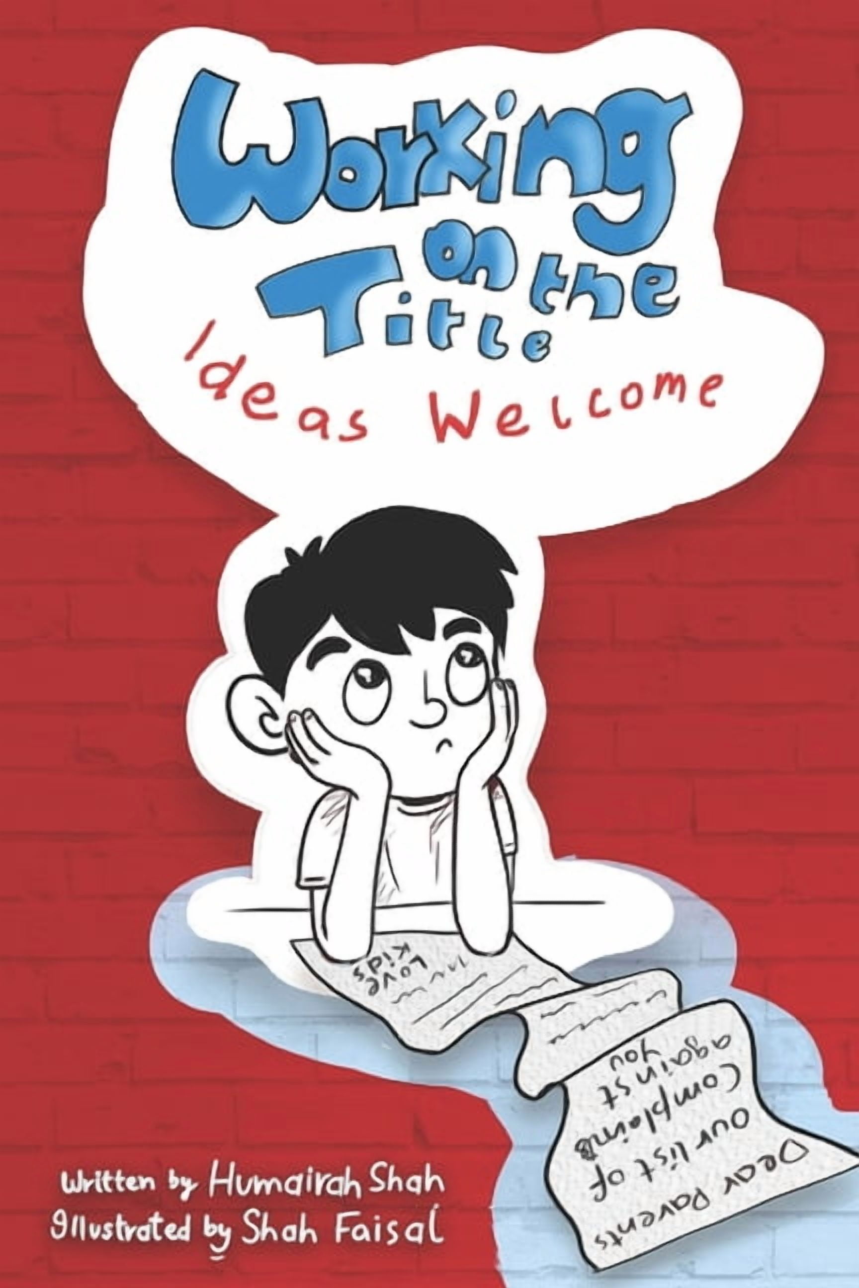 Working on the Title Ideas Welcome, (Paperback)