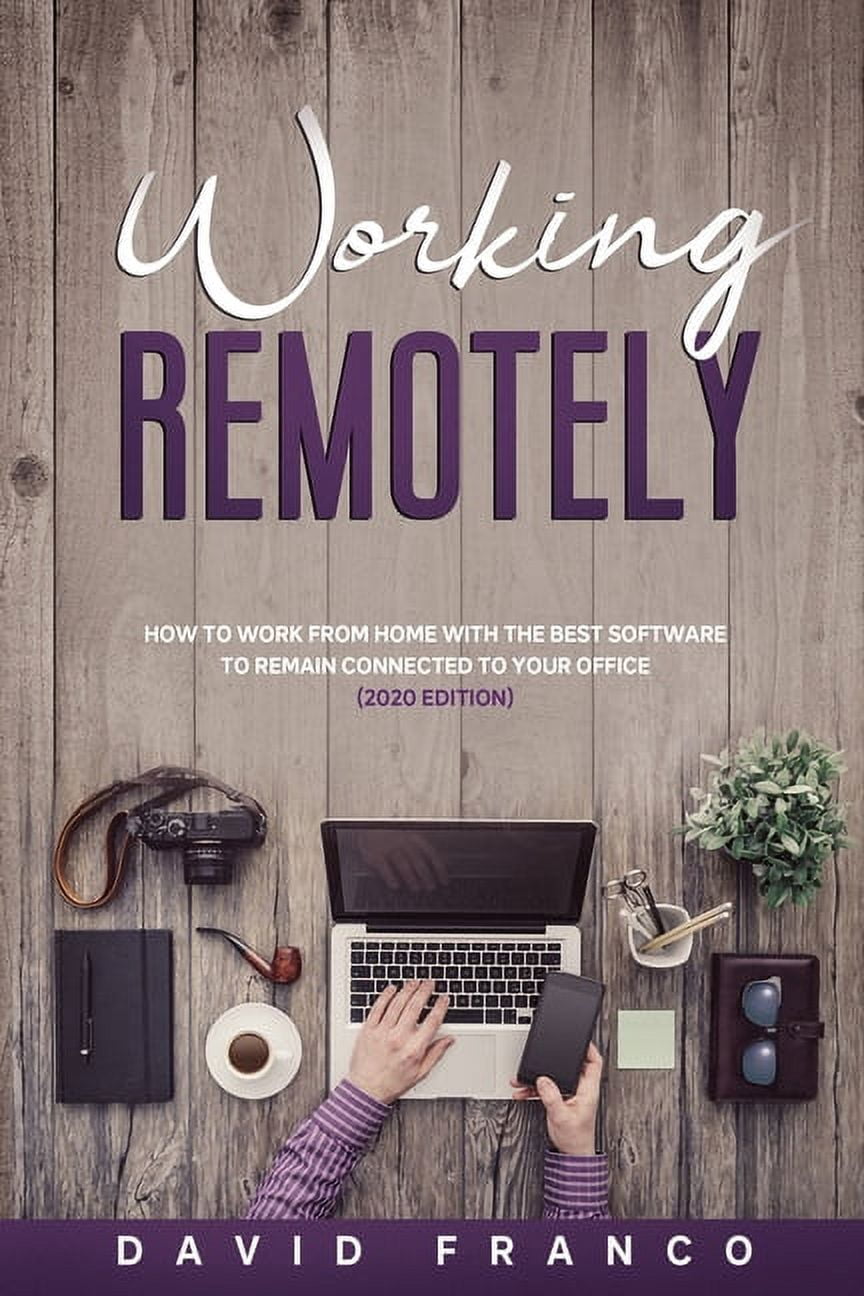 Remained Work Working remotely: how to work from home with the best software to ...