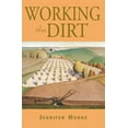 thumbnail image 1 of Working the Dirt: An Anthology of Southern Poets (Paperback), 1 of 1