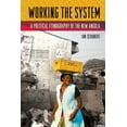 thumbnail image 1 of Working the System: A Political Ethnography of the New Angola, (Hardcover), 1 of 1
