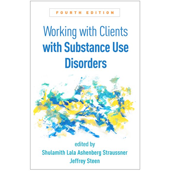 Working with Clients with Substance Use Disorders, (Paperback)