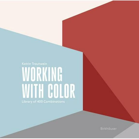 Working with Color: Library of 400 Combinations